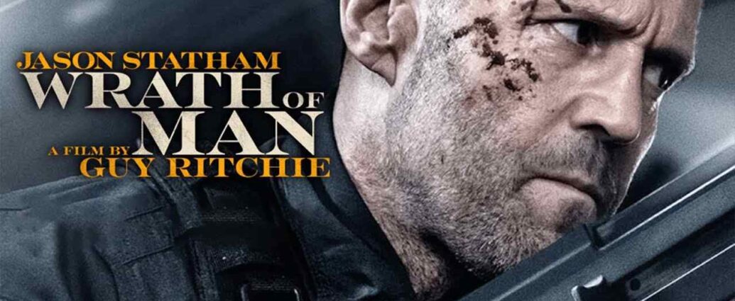 مشاهدة فيلم Wrath of Man 2021 مترجم